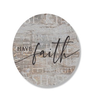 Have Faith Whitewash Circle